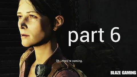 The Last Of Us Remastered - Walkthrough part 6 CLICKERSS - No commentary