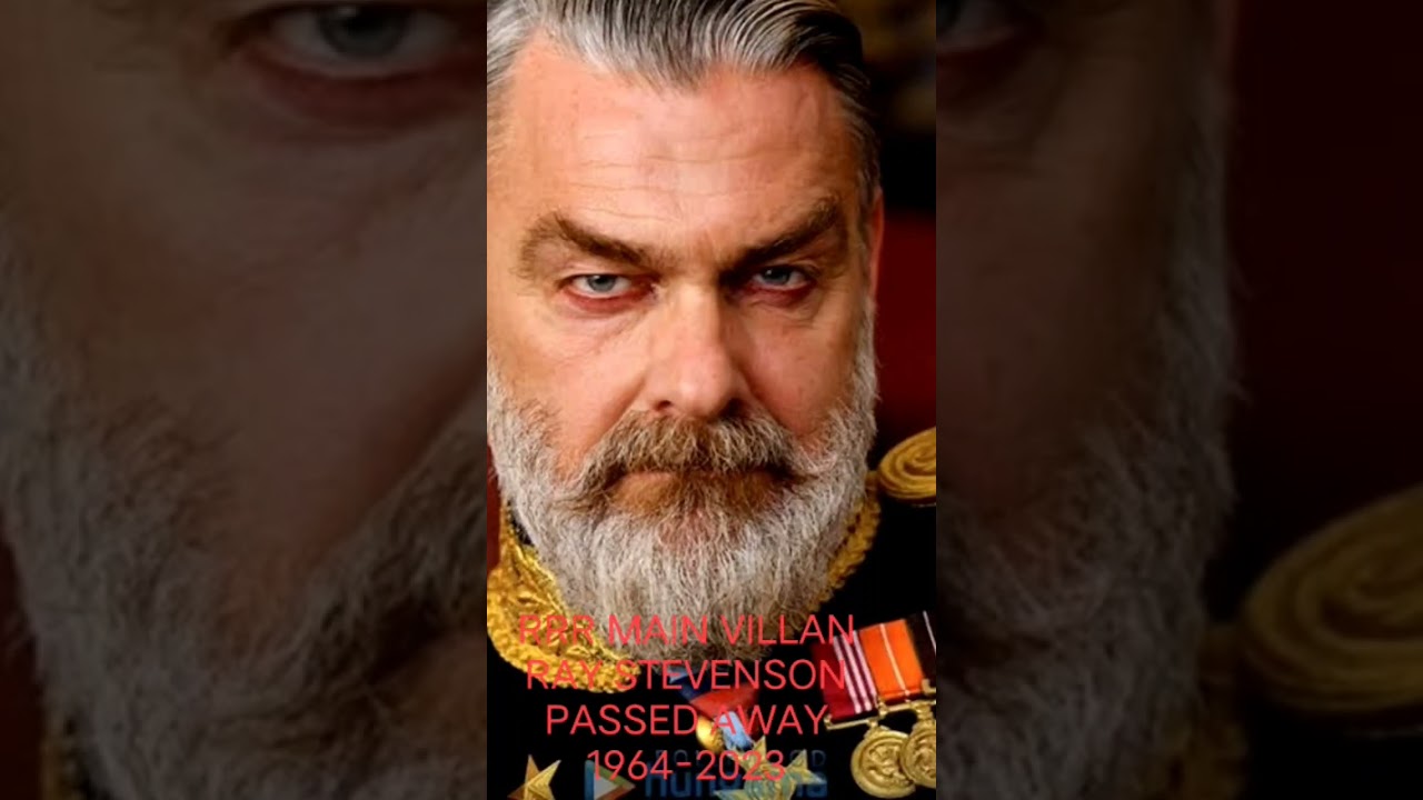 RRR MAIN VILLAN RAY STEVENSON PASSED AWAY