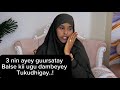 SADEX NIN AYEY GUURSATAY BALSE KII UGU DAMBEYEY TOKUDHIGAY DHAKOFAR Sawdamqaalib