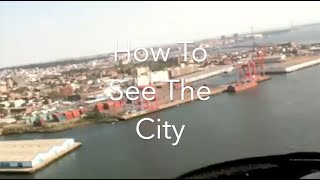 How To See The City