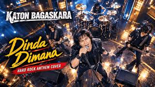 Katon Bagaskara – Dinda Dimana | Hard Rock Anthem Cover
