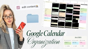 How To Organize Your ENTIRE Life 👩🏼‍💻 Google Calendar Productivity Systems