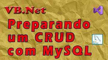Preparando para desenvolver um CRUD com MySQL no VB.Net. Visual Studio 2019. Vídeo 4