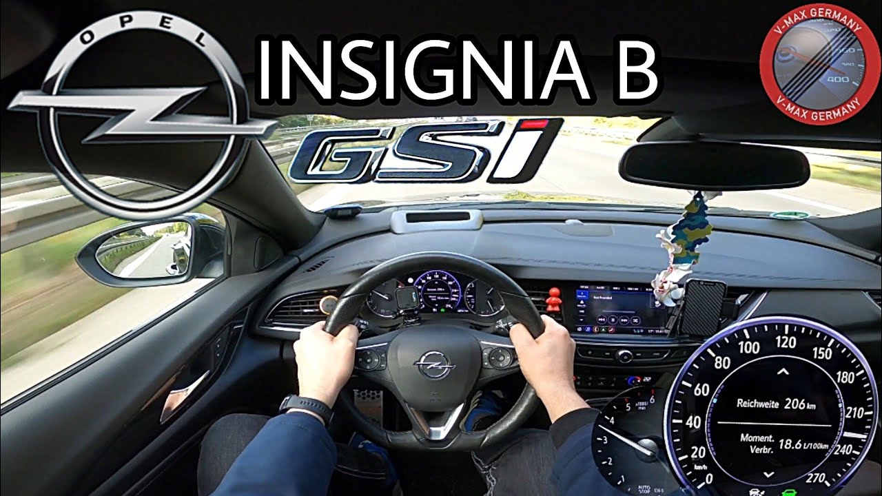 OPEL Insignia B Sports Tourer 2.0 GSi 209 HP acceleration & Top Speed drive  on German Autobahn 