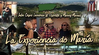 La Experiencia de María por Julio César Sanabria, Oscar Serrano, Manny Manuel