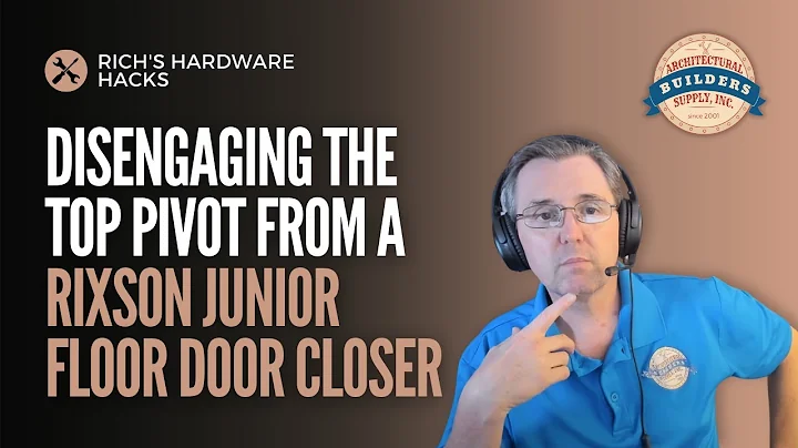 How to disengage the top pivot from a Rixson Junior Floor Door Closer