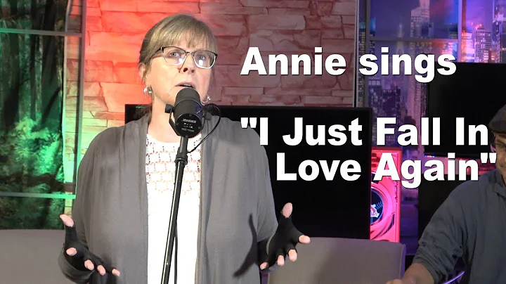 Annie sings "I Just Fall In Love Again" in the stu...