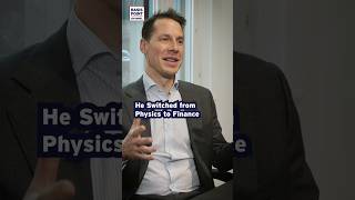 He Switched from Physics to Finance #assetclasses #assetmanagement #finance