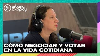 Cómo negociar y votar en la vida cotidiana con Caro Duek en #VueltaYMedia