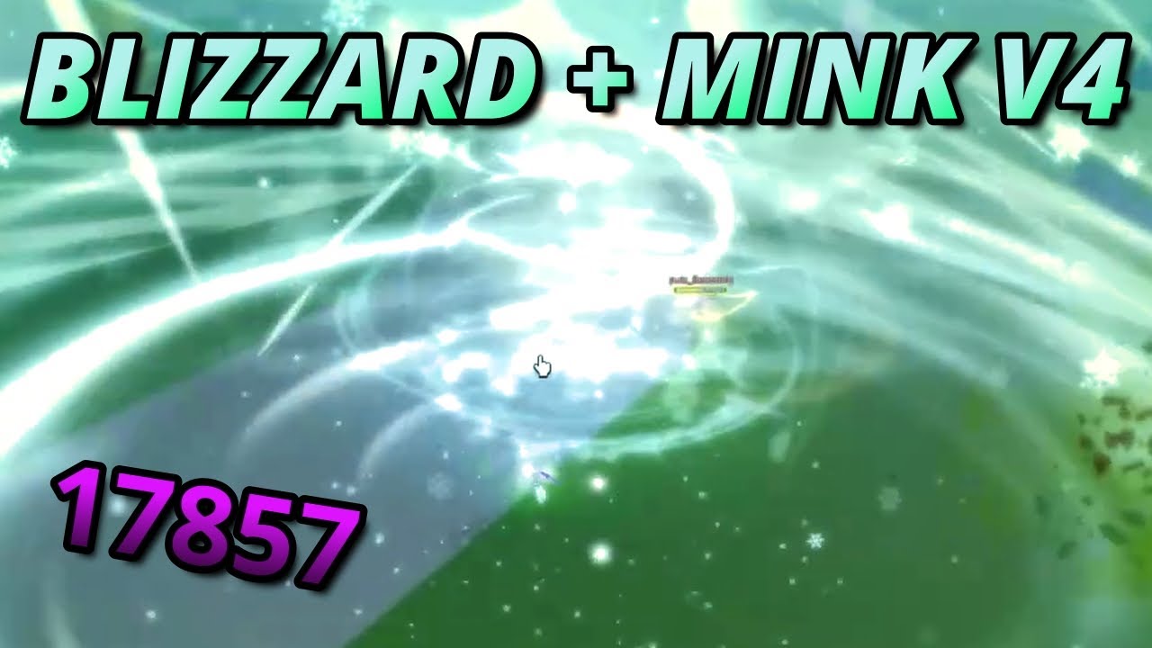 Blizzard + Mink V4 - New Best fruit?