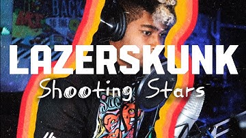 Lazerskunk - Shooting Stars (Official Video)
