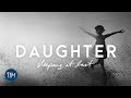 Daughter | Sleeping At Last