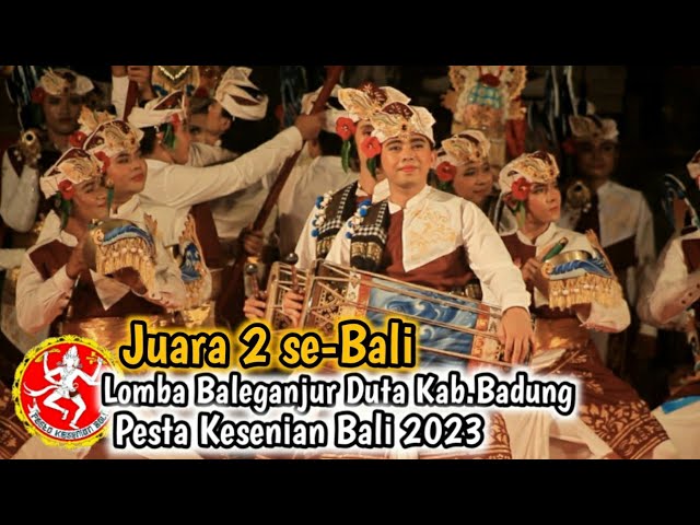 LOMBA BALEGANJUR DUTA KABUPATEN BADUNG || PESTA KESENIAN BALI 2023 class=