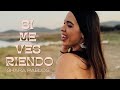 Shara pablos  si me ves riendoclip oficial