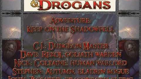 Dungeons & Drogans: Session XII - Part 3