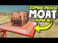 7 Days to Die: ZOMBIE-PROOF MOAT! (Zombie Killing Pit) | 7 Days to Die Alpha 18 Gameplay