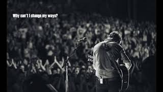 Why can't I change - Passenger (Lyrics+Vietrans)