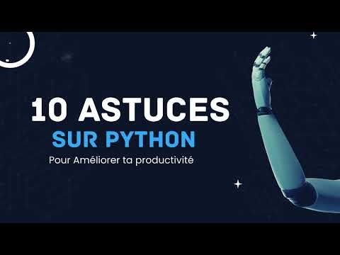 10 Astuces Pour