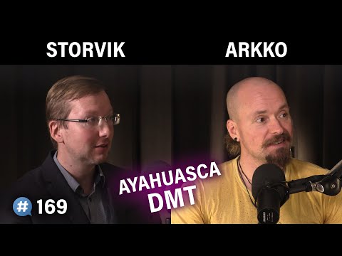 DMT ja ayahuasca: Psykedeelit ja shamaanit (Markus Storvik & Samuli Arkko) | Puheenaihe 169