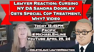 🚔👩‍⚖️ Cursing NY DA Sandra Doorley Gets Special Cop Treatment, Why? Video 🤬👮‍♀️