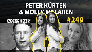 #249 - Peter Kürten &amp; Molly McLaren