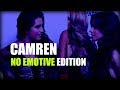 CAMREN DON'T NEED A EMOTIONAL EDITION TO LOOK REAL