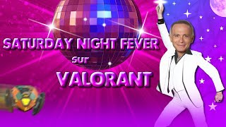 Fièvre du samedi soir sur VALORANT - 27\/04\/2024 - Samuel Etienne VOD