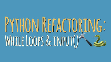 Python Refactoring: "while True" Infinite Loops & The "input" Function