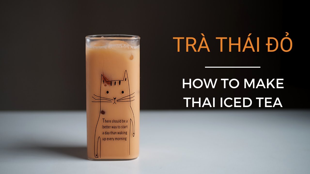 Hướng dẫn Cách nấu trà sữa thái – Cách làm Trà Thái Đỏ | How to make Thai Iced Tea | Lilo Kitchen