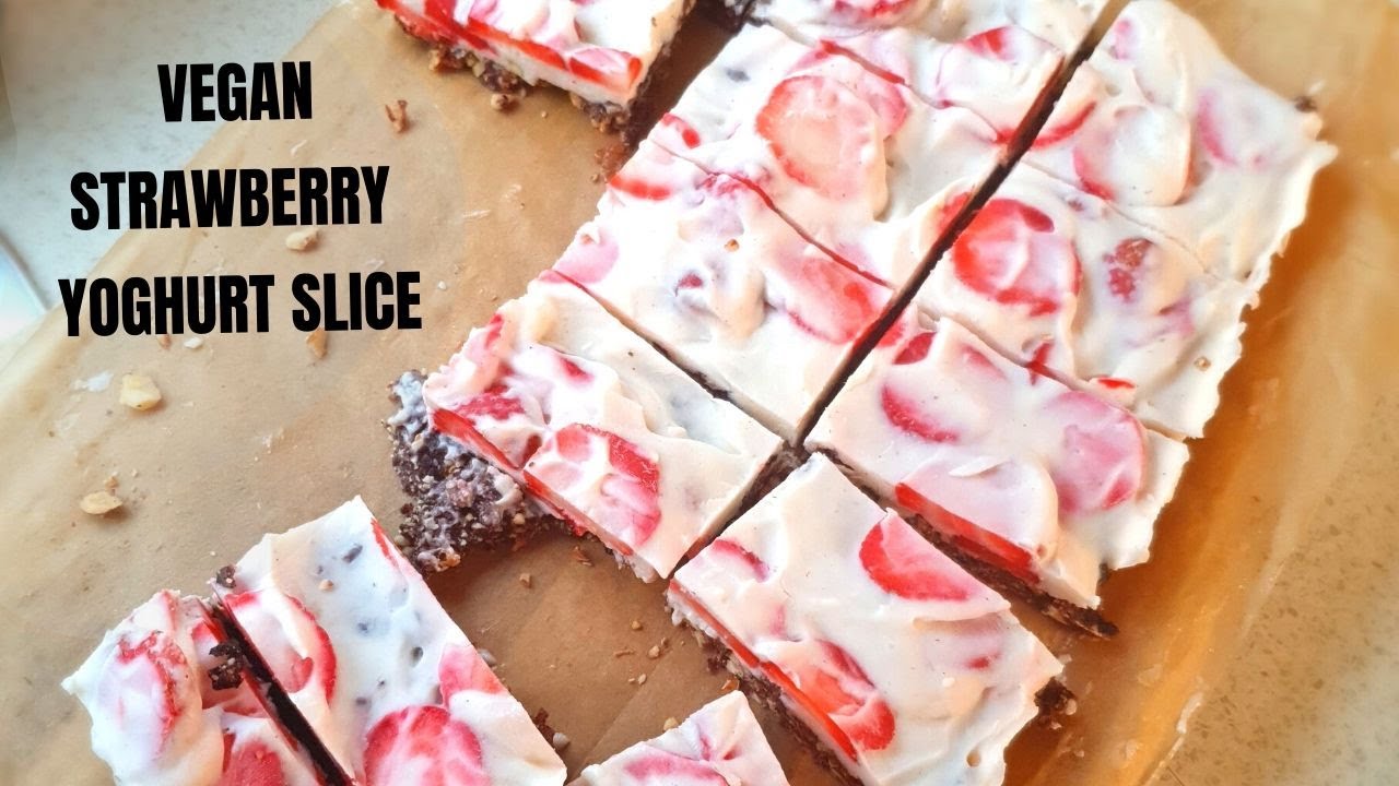 VEGAN STRAWBERRY YOGHURT SLICE   Simple Vegan Recipes