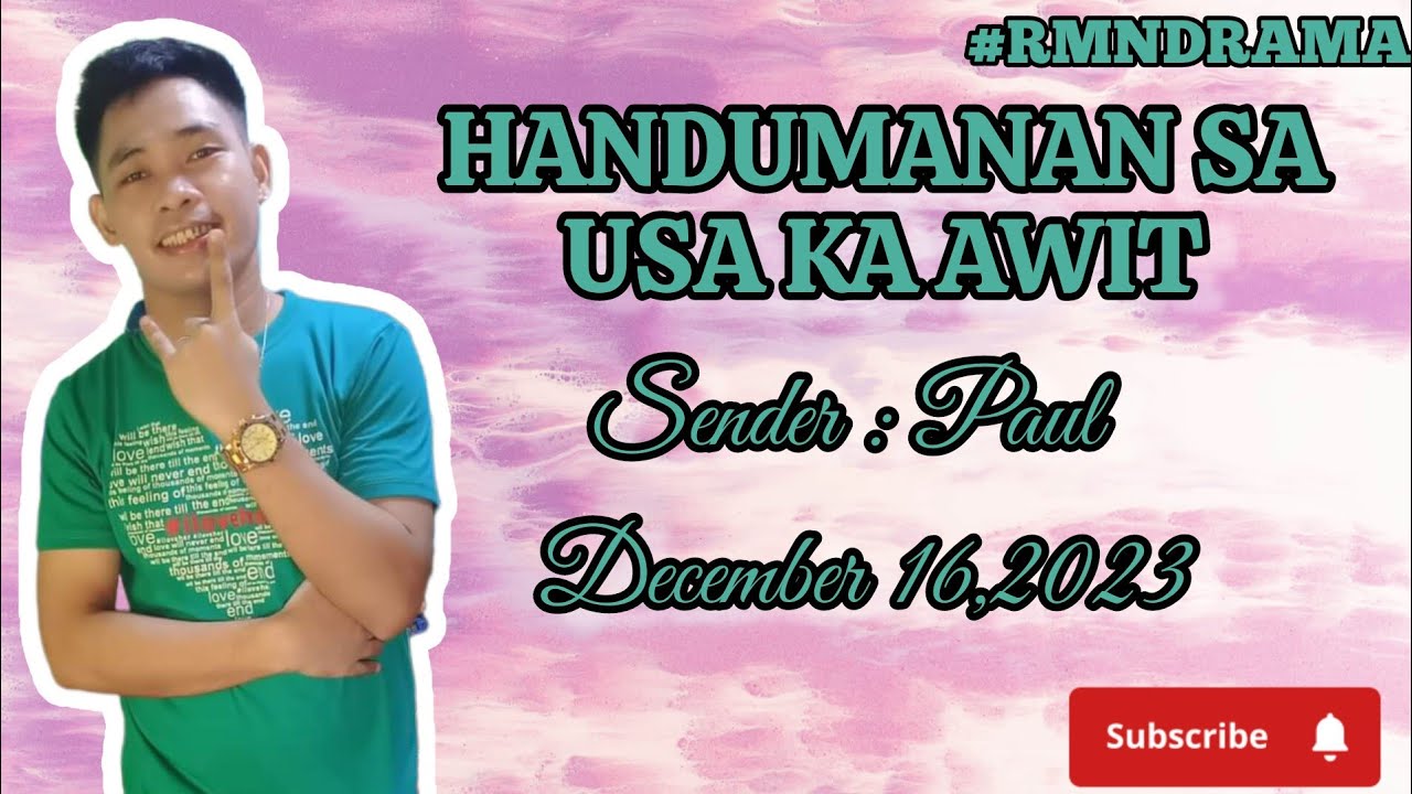handumanan sa usa ka awit, sender Paul, December 16,2023
