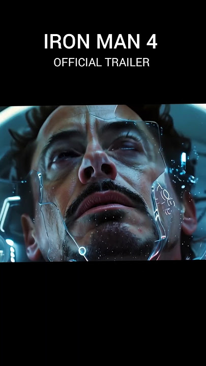 IRON MAN 4  TRILER | ROBERT DOWNEY JR