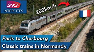 Paris to Normandy with SNCF 200km/h Corail coaches