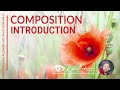 Flower Art Photography - Introduction Composition