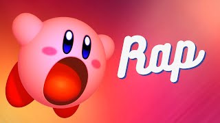 Kirby Rap | 