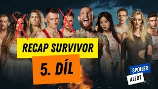 Survivor 5. Díl - Rekapitulace #survivor