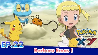 Pokémon the Series: XY  | EP22 Berburu Emas ! | Pokémon Indonesia