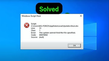 [ Solved ] Windows Script Host Error In Appdata The System Cannot Find The File Specified
