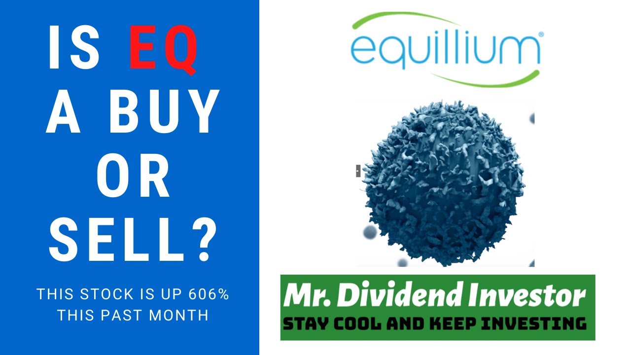 IS EQ A BUY OR SELL? I EQ STOCK I equillium I equillium stock