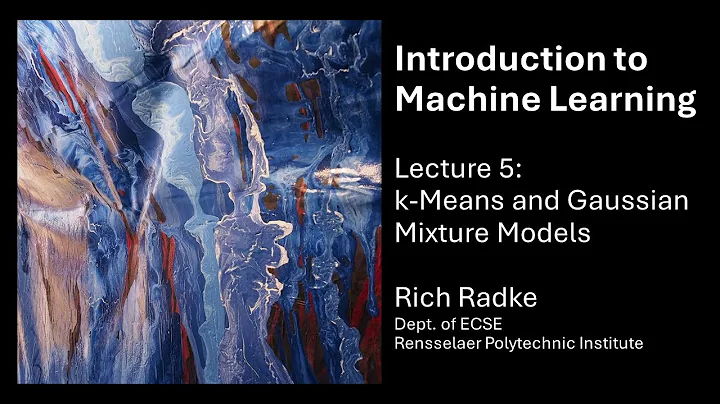 Introduction to Machine Learning Lecture 5: k-means clustering and Gaussian Mixture Models