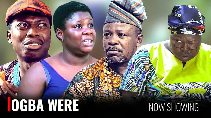 OGBA WERE - A Nigerian Yoruba Movie Starring - Kemi Apesin Sidi, Apa, Tosin Olaniyan, Toyin Afolayan