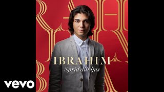 Ibrahim - Sprid ditt ljus (Audio)