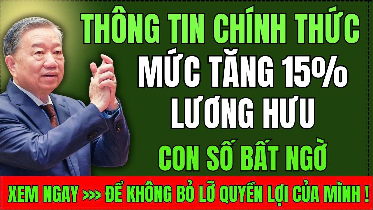 Công Văn 38 Chốt Mốc Tăng Lương 2026 – Người Hưởng lương hưu CẦN BIẾT NGAY |#tintuc