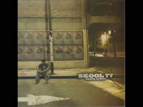 Skool 77 - Buena Semilla (Featuring Ras Coco)