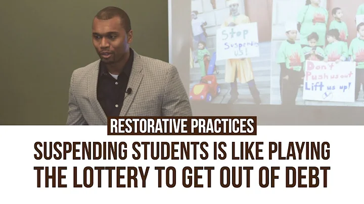 Restorative Practices: Suspending Students Is Like Playing The Lottery To Get Out of Debt