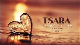 ALPHA VYBZ- TSARA NI TIO (audio officiel) son #Love 2022