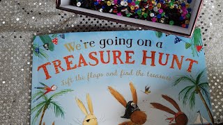 We're Going On A Treasure Hunt
