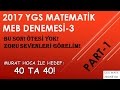 2017 MEB DENEMESİ-3 (PART-1)