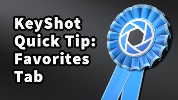 KeyShot Quick Tip: Favorites Tab