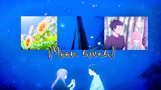 Moon River Shouya X Shouko - A Silent Voice